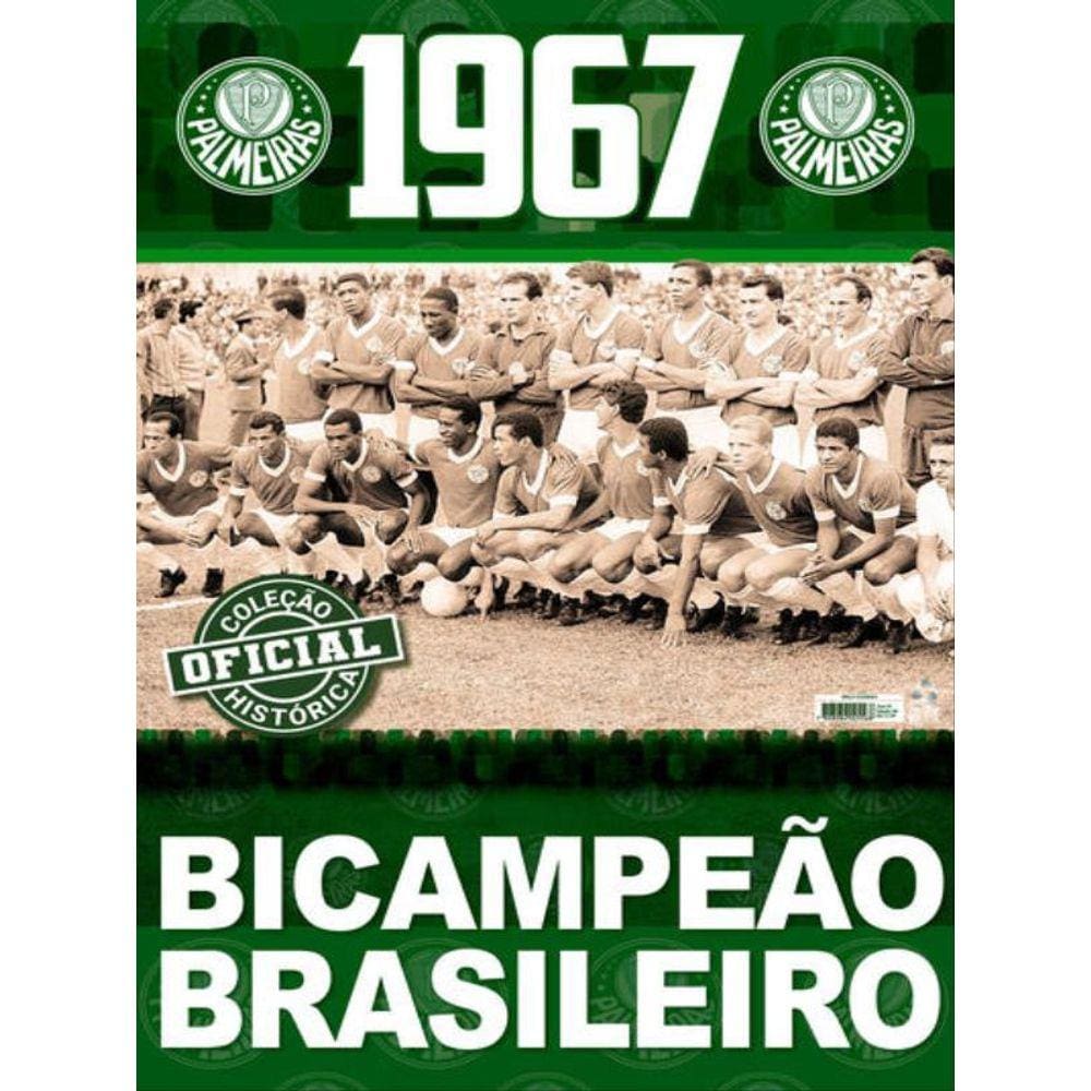 Coleção Oficial Histórica Palmeiras Edição 06 - Bicampeão Brasileiro De 1967