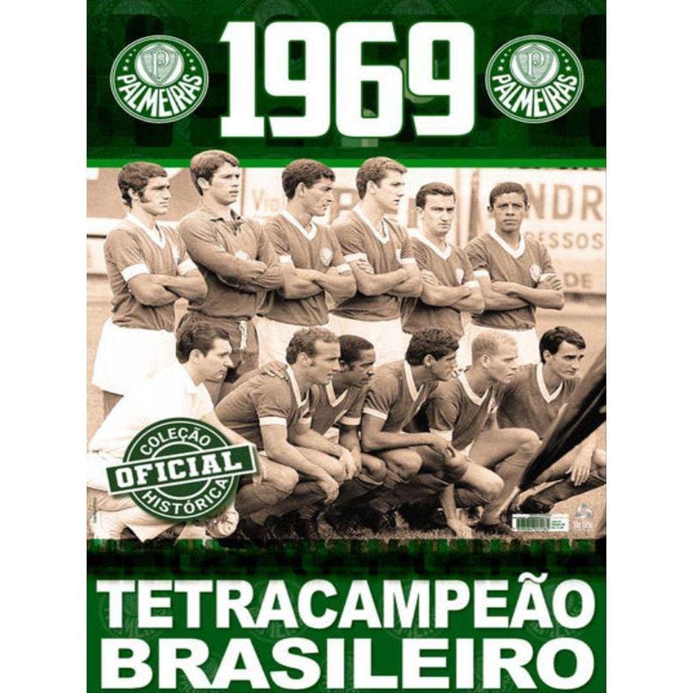 Coleção Oficial Histórica Palmeiras Edição 08 - Tetracampeão Brasileiro De 1969