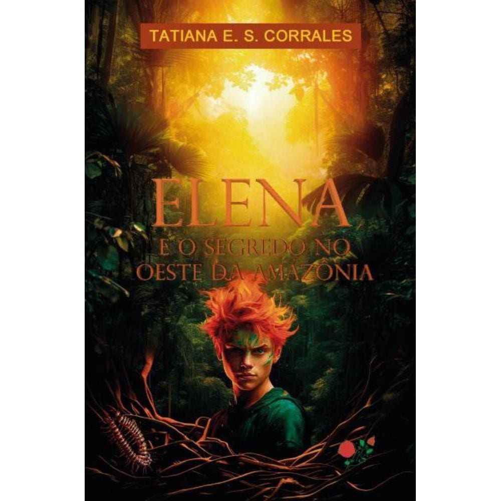 Elena E O Segredo No Oeste Da Amazônia