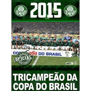 Coleção Oficial Histórica Palmeiras Edição 20 - Pôster Copa Do Brasil 2015