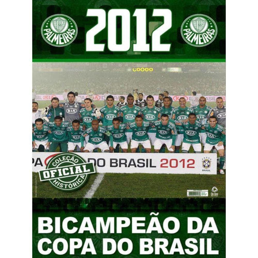 Coleção Oficial Histórica Palmeiras Edição 19 - Pôster Copa Do Brasil 2012