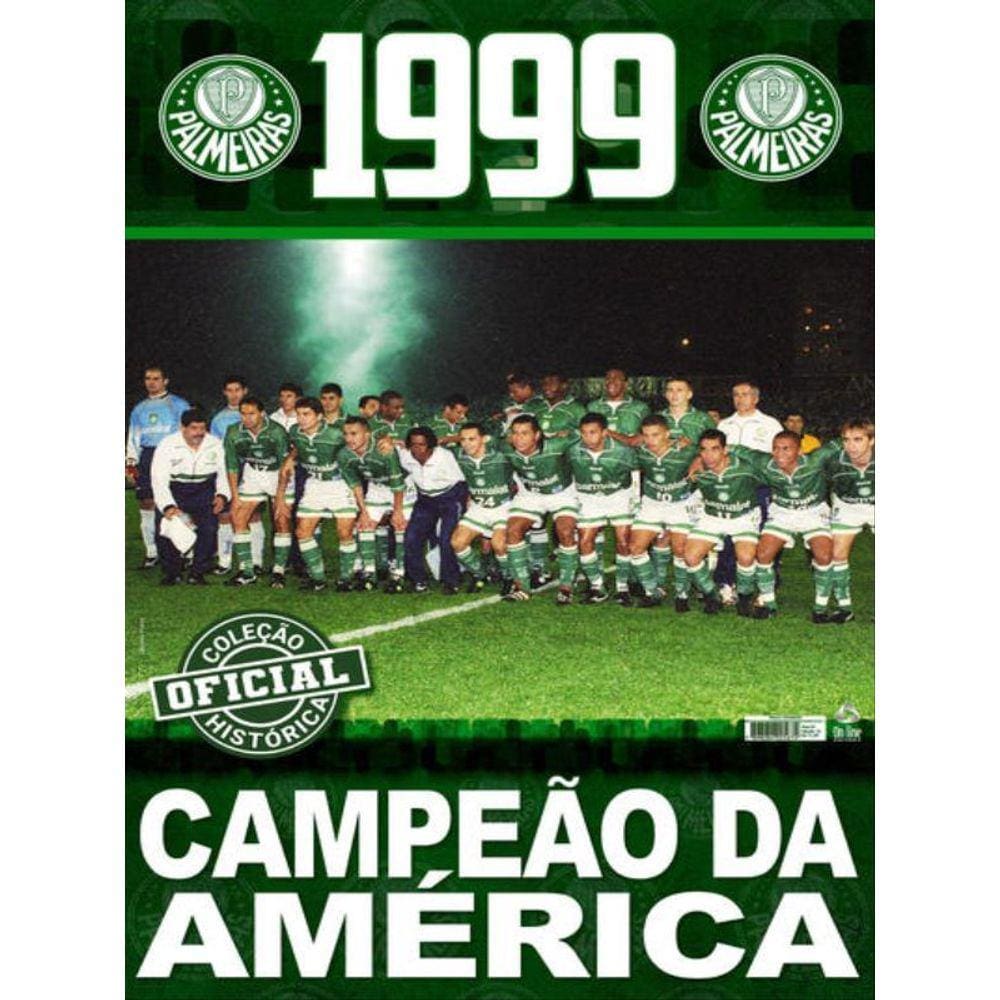 Coleção Oficial Histórica Palmeiras Edição 17 - Pôster Libertadores 1999