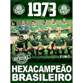Coleção Oficial Histórica Palmeiras Edição 10 - Pôster Brasileiro 1973