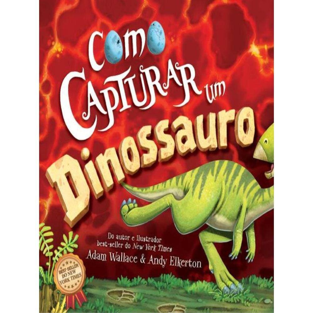 Como Capturar Um Dinossauro