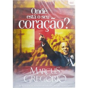 DVD Marcus Gregório - Onde Está Seu Coração ? Apascentar