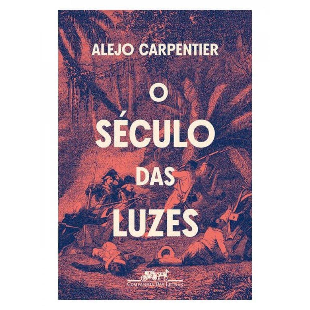 O Século Das Luzes (Nova Edição)