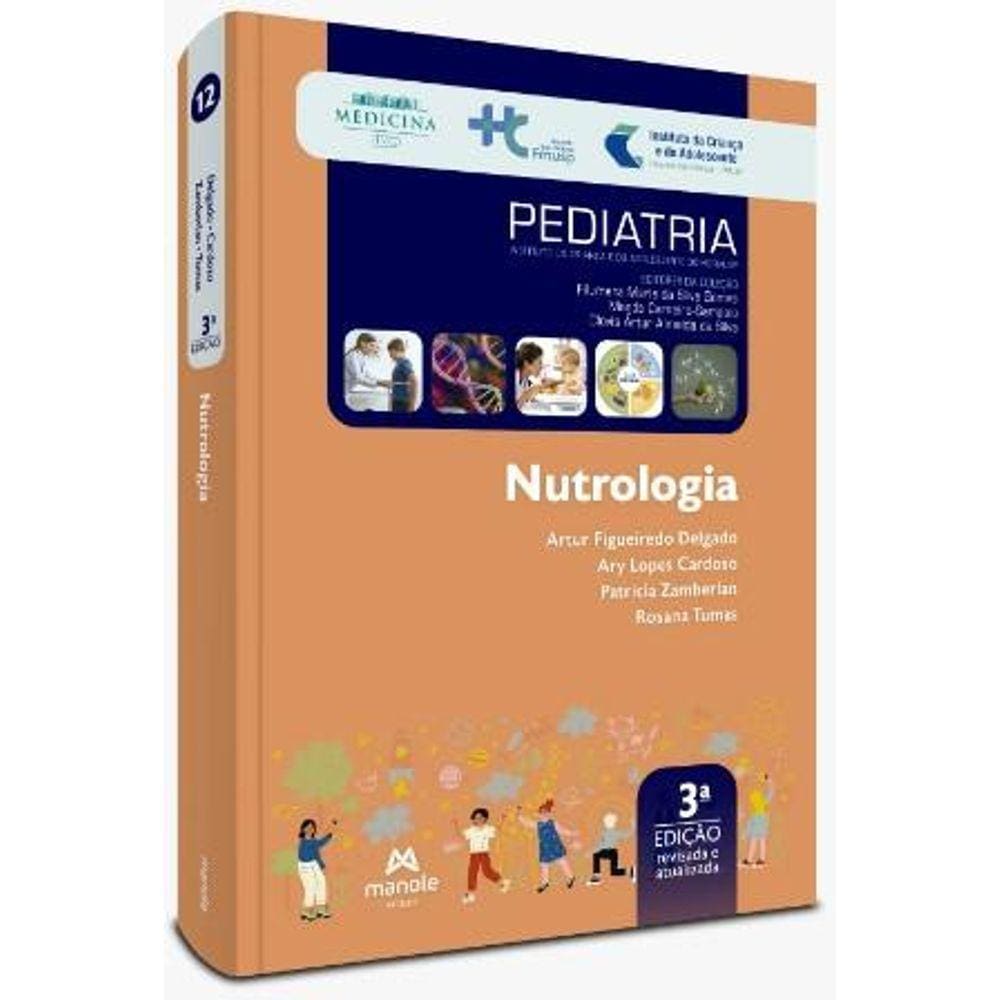 Nutrologia - 3ª EdiÇÃo - Volume 12