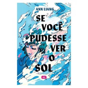 Se Você Pudesse Ver O Sol