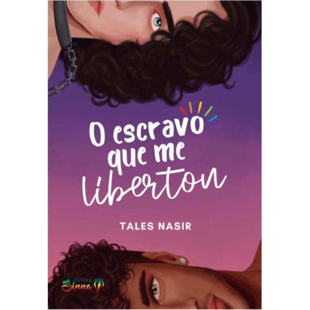 O Escravo que me libertou