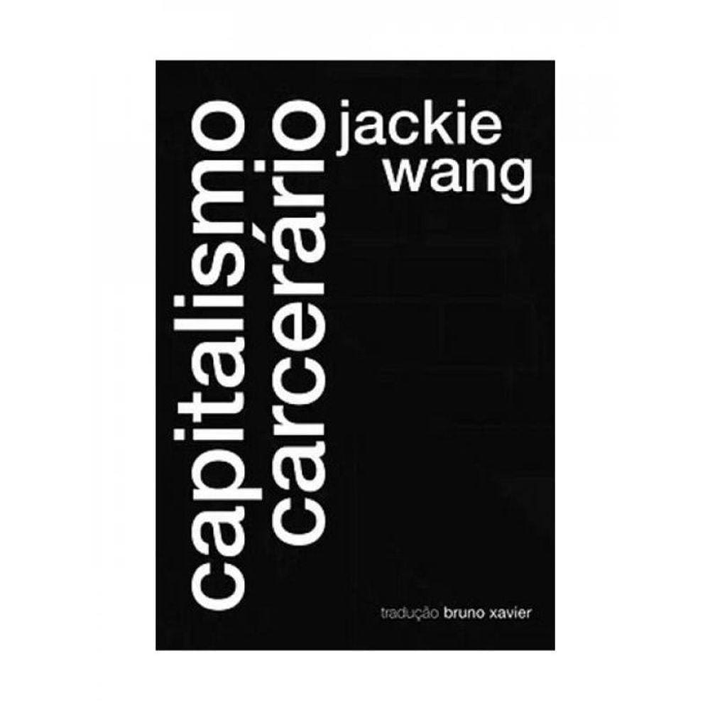 Capitalismo Carcerário