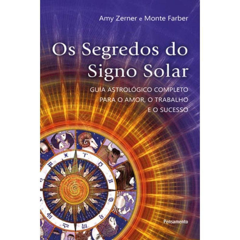 Os Segredos Do Signo Solar