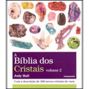 A Bíblia Dos Cristais - Vol. 2