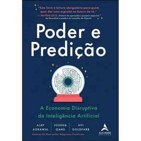 Poder e predição: a economia disruptiva da inteligência artificial