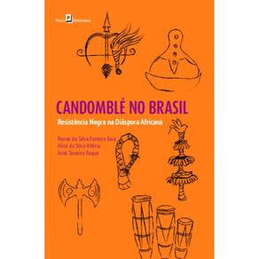 Candomblé no Brasil: resistência negra na diáspora africana