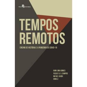 Tempos remotos: ensino de História e a pandemia de Covid-19