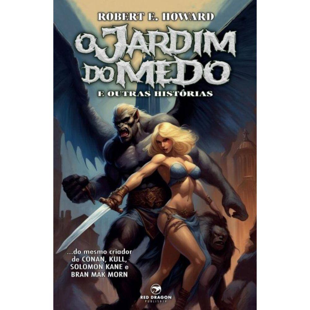 O Jardim do Medo e Outrias Histórias