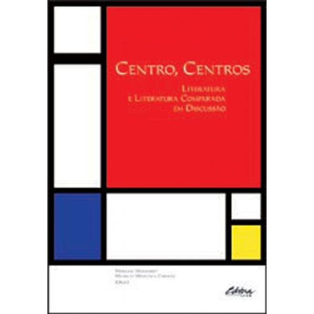 Centro, Centros