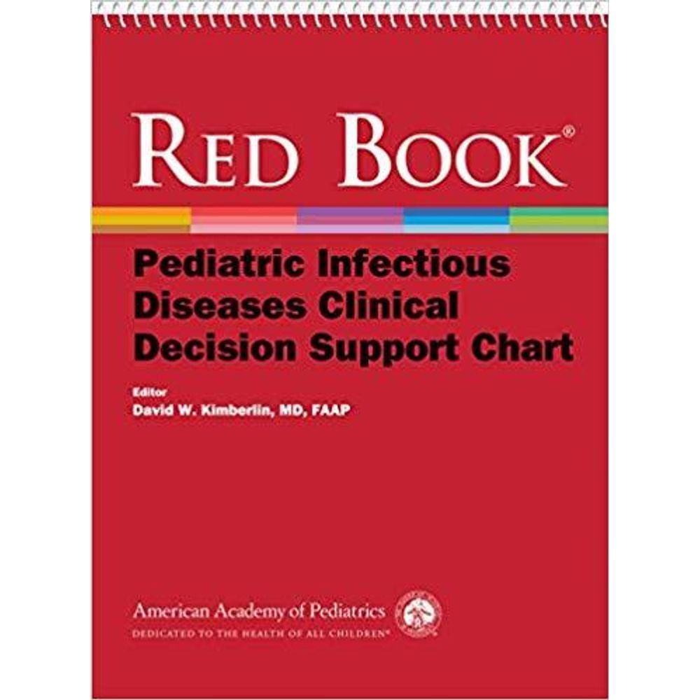 Red Book Pediatric Infectious Diseases Clinical Decision Support Chart