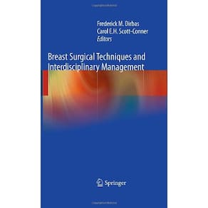 Breast Surgical Techniques And Interdisciplinary Management