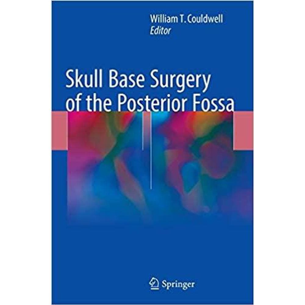 Skull Base Surgery Of The Posterior Fossa