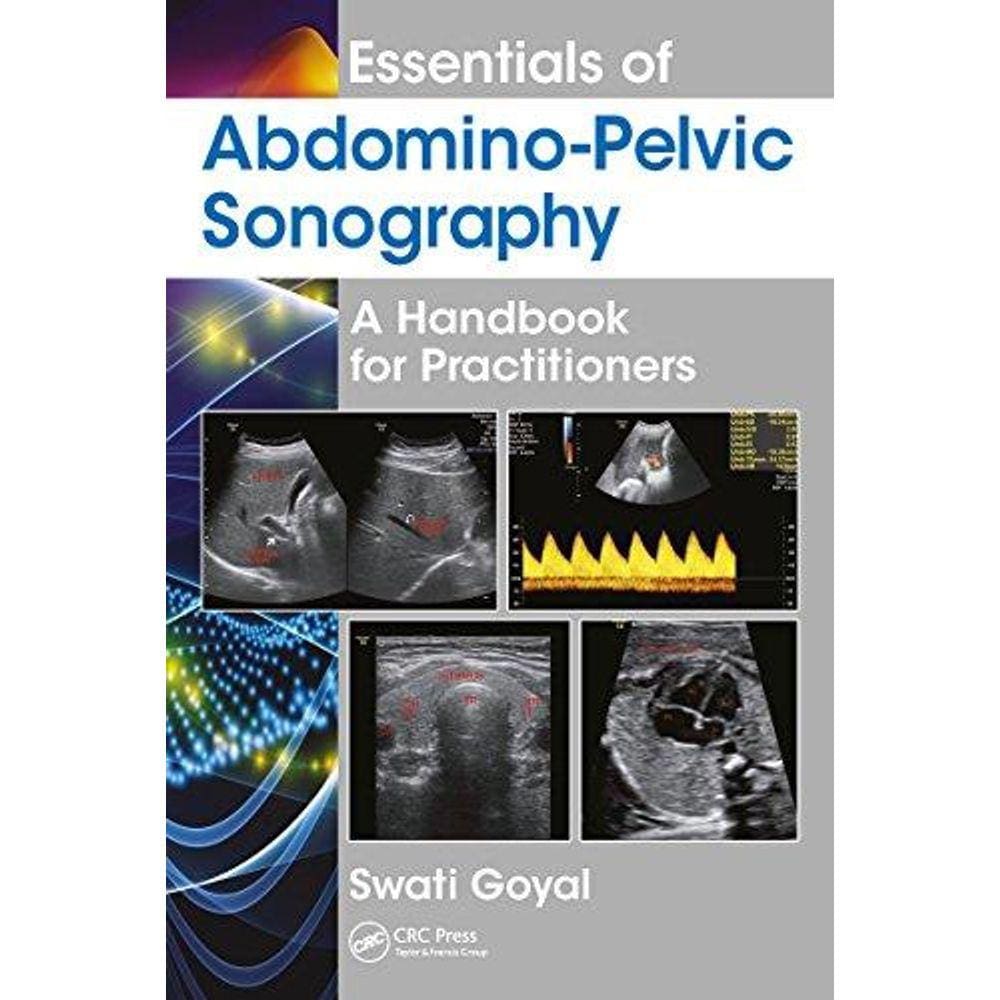 Essentials Of Abdomino-Pelvic Sonography
