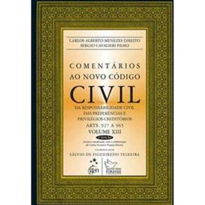 Comentarios Ao Novo Codigo Civil - Vol. Xiii