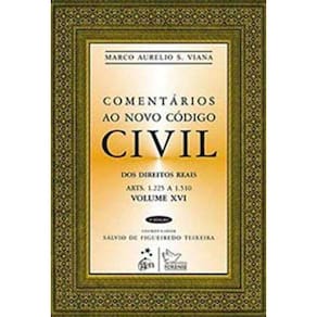Comentarios Ao Novo Codigo Civil - Vol.xvi 01