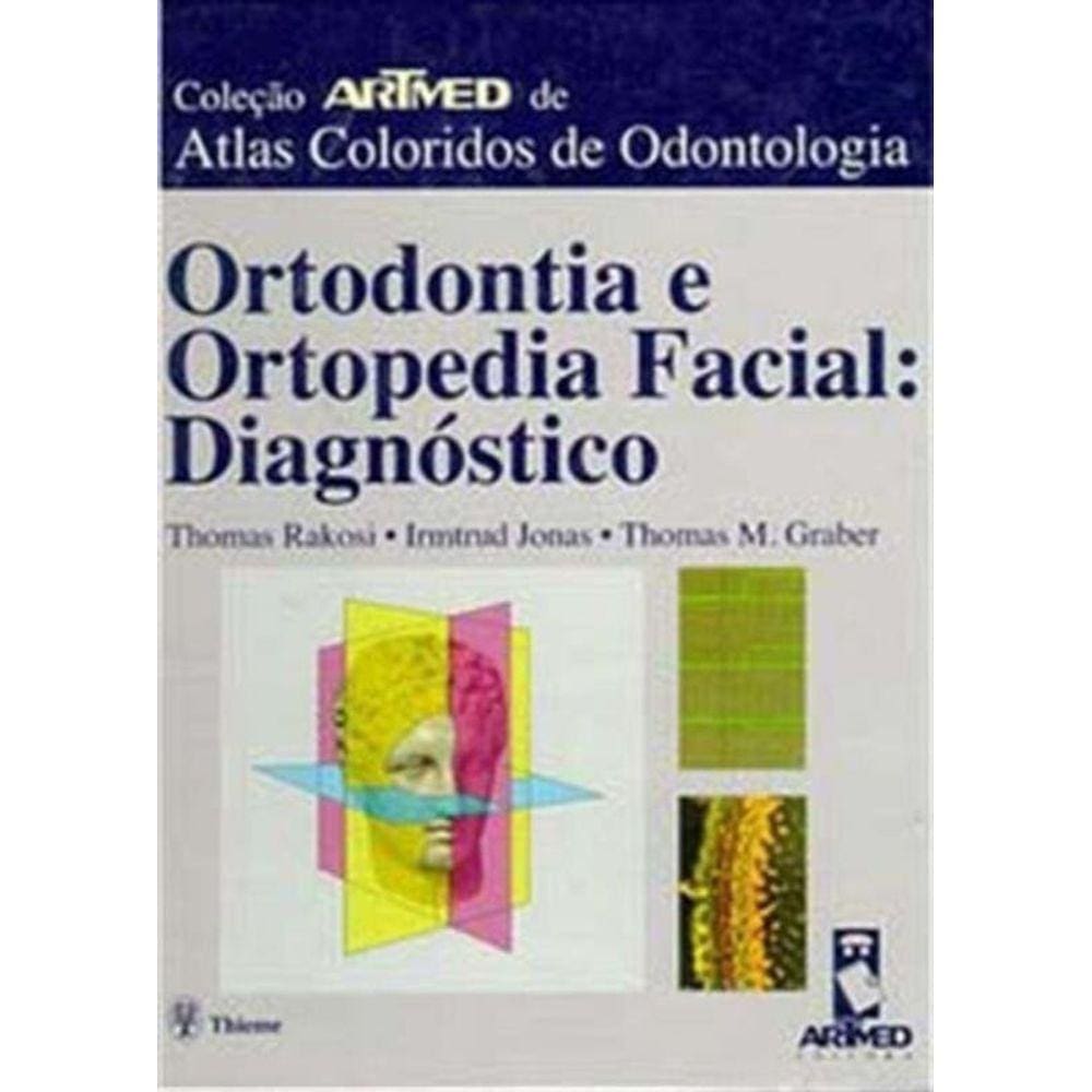 Ortodontia e Ortopedia Facial: Diag.