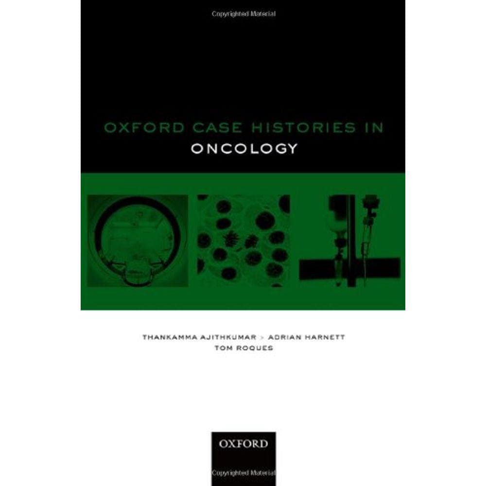 Oxford Case Histories In Oncology