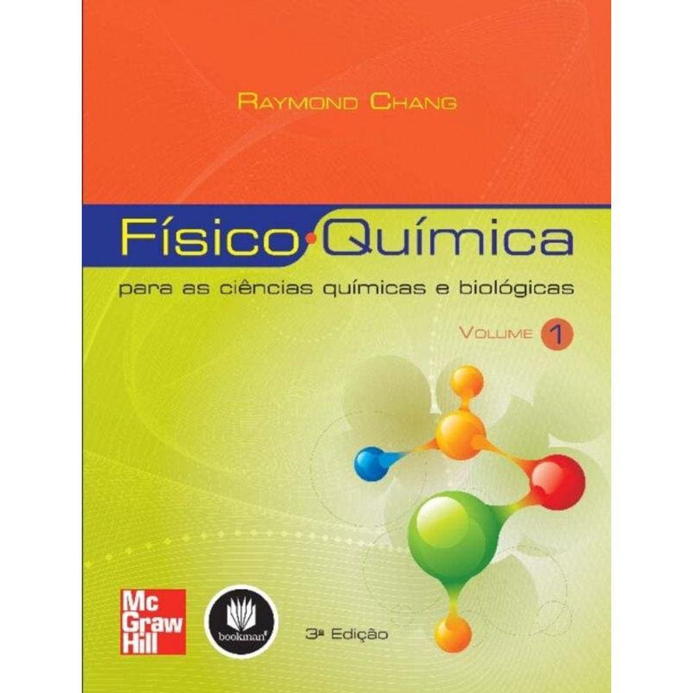 Fisico-quimica -  Vol.1 -  3Ed.