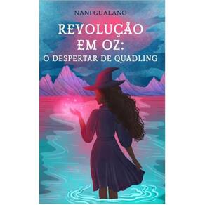 Revolução em Oz: O Despertar de Quadling