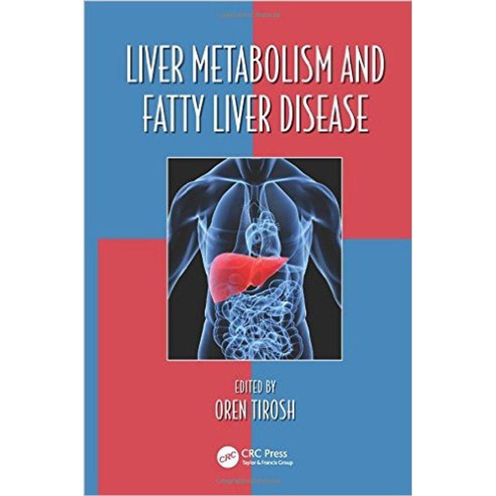Liver Metabolism And Fatty Liver Disease