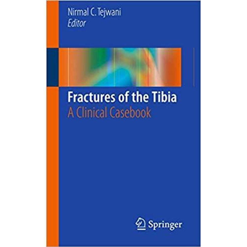 Fractures Of The Tibia