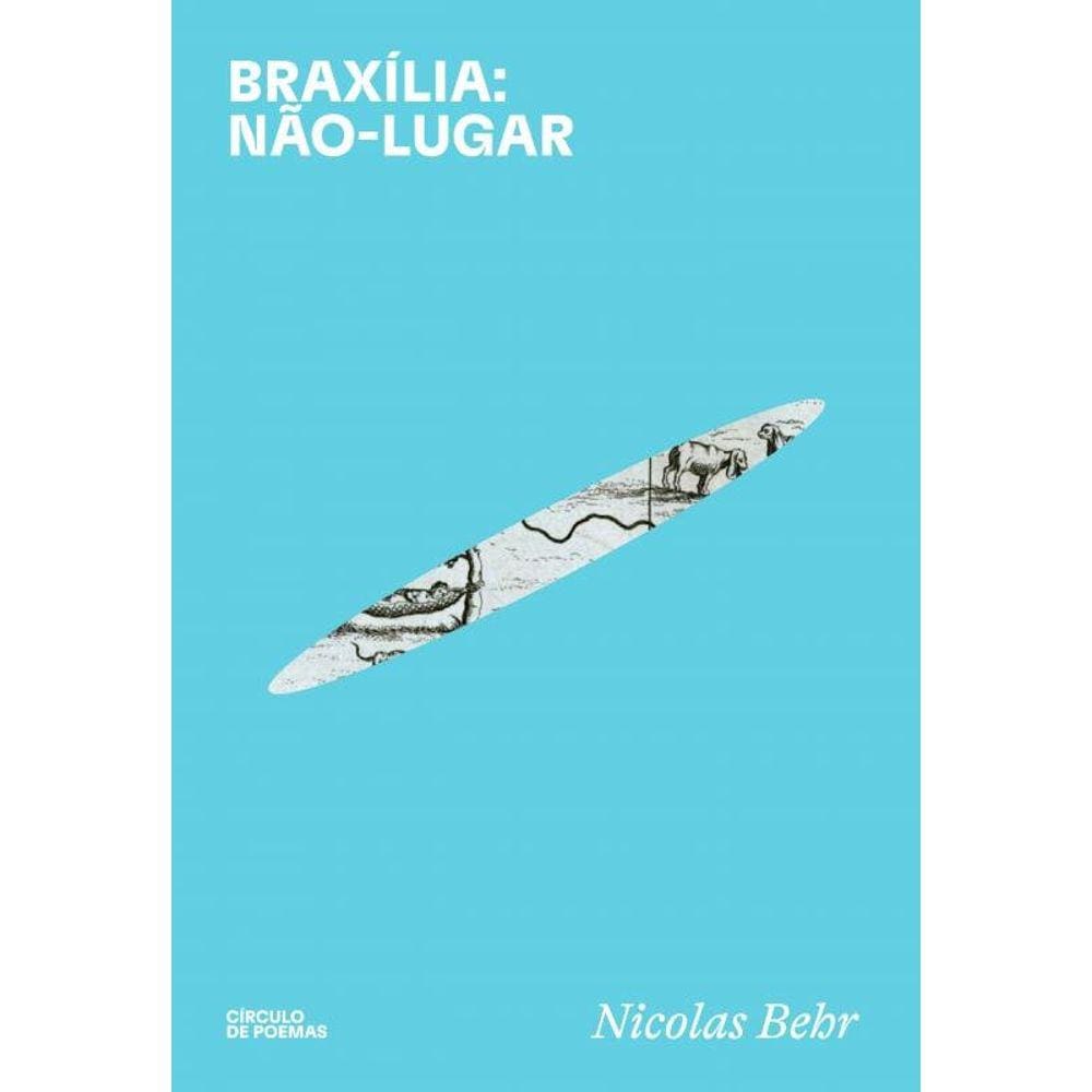 Braxília: não lugar