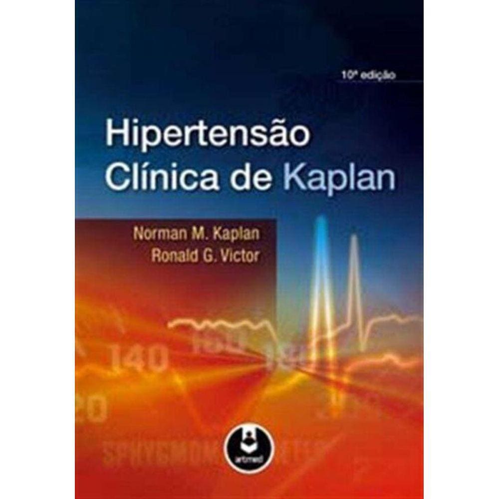Hipertensao Clinica De Kaplan