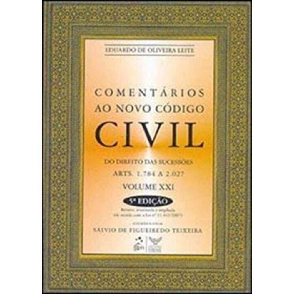 Comentarios Ao Novo Codigo Civil - Do Direito Das