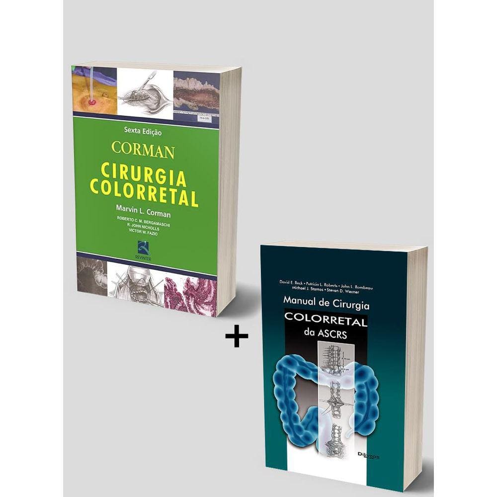Corman Cirurgia Colorretal    Manual De Cirurgia Colorretal Da Ascrs