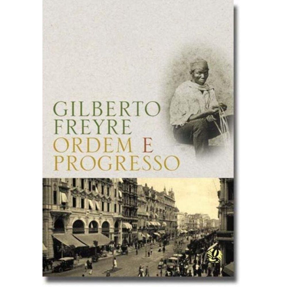 Ordem E Progresso