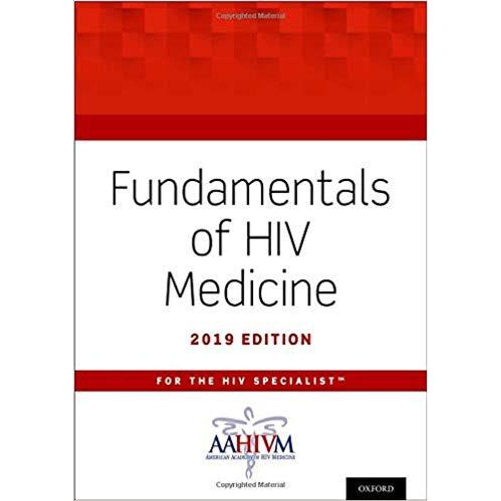 Fundamentals Of Hiv Medicine 2019