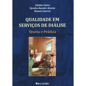 Qualidade em Serviços de Diálise: Teoria e Prática