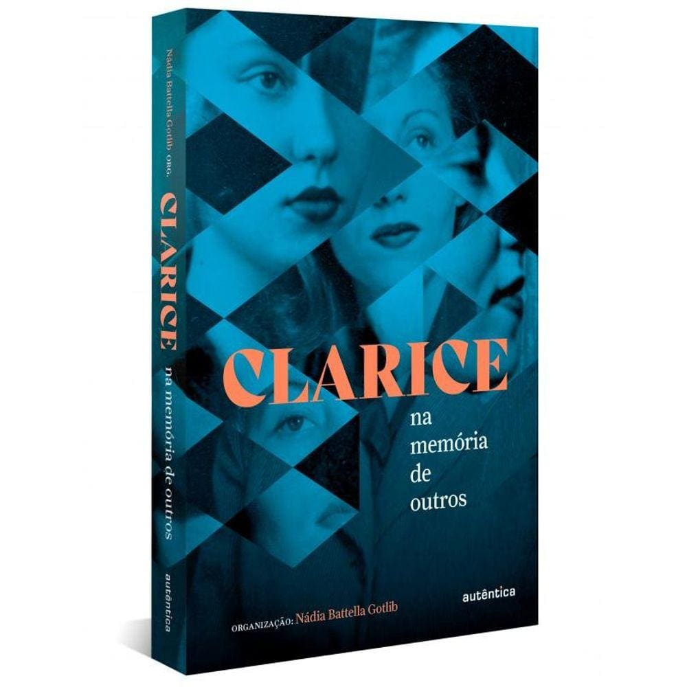 Clarice na memória de outros