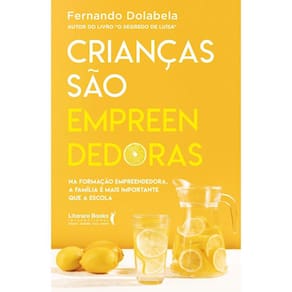Crianças São Empreendedoras: Na formação empreendedora, a família é mais importante que a escola.