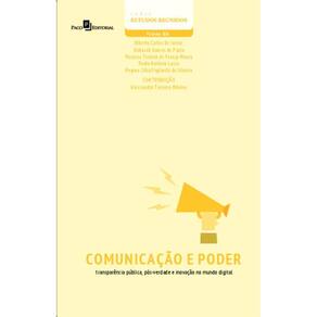 Comunicação e poder: transparência pública, pós-verdade e inovação no mundo digital