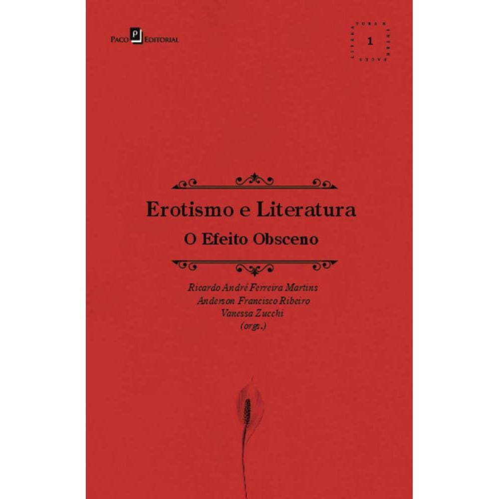 Erotismo e literatura: o efeito obsceno