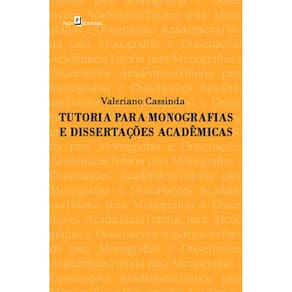 Tutoria para monografias e dissertações acadêmicas