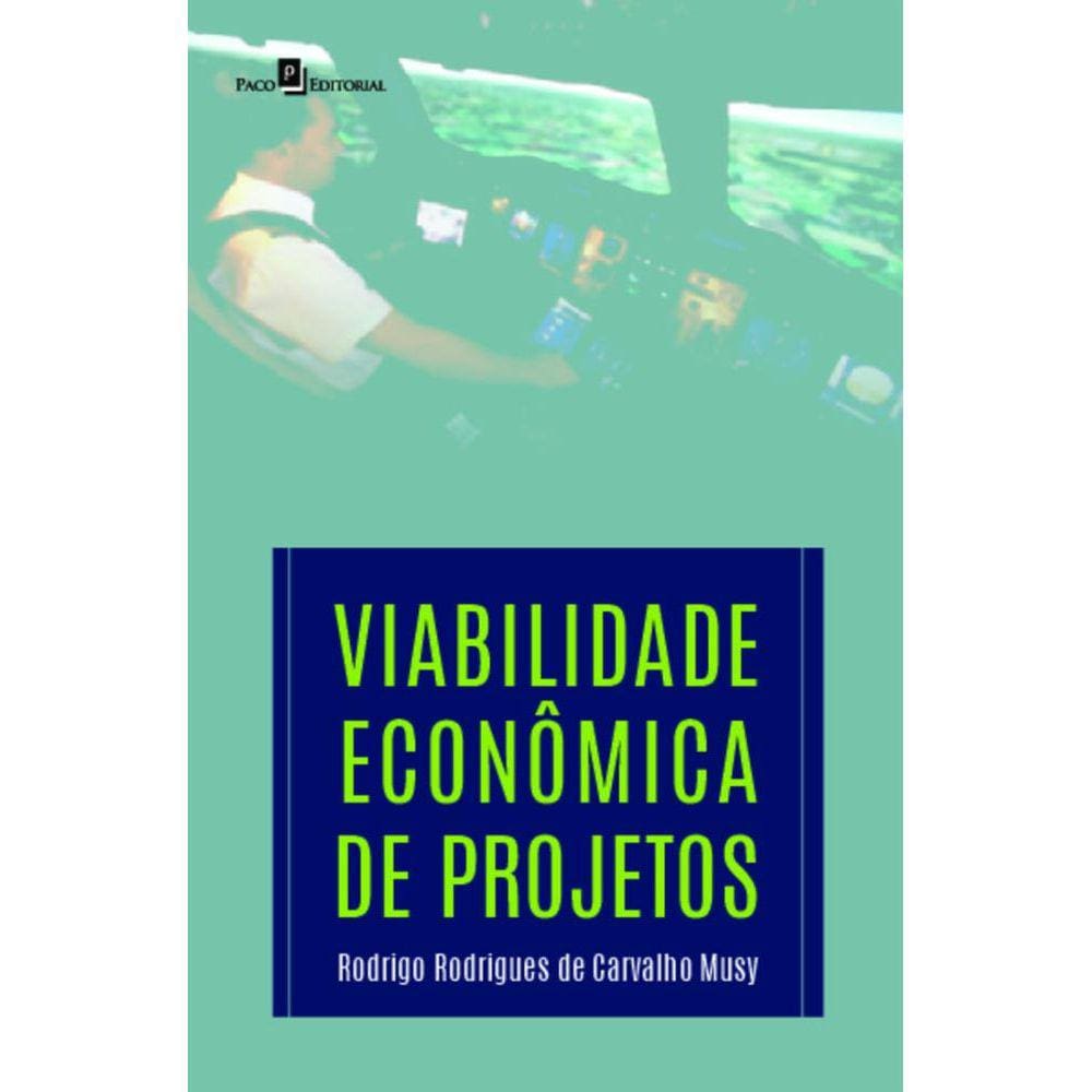 Viabilidade econômica de projetos