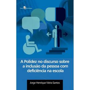 A polidez no discurso sobre a inclusão da pessoa com deficiência na escola