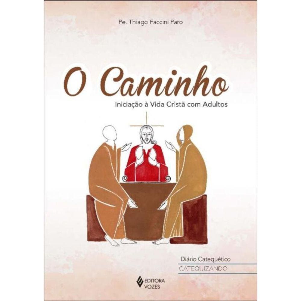Caminho   Diario Catequetico Catequizando, O