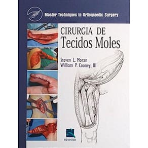 Cirurgia De Tecidos Moles - Master Techniques