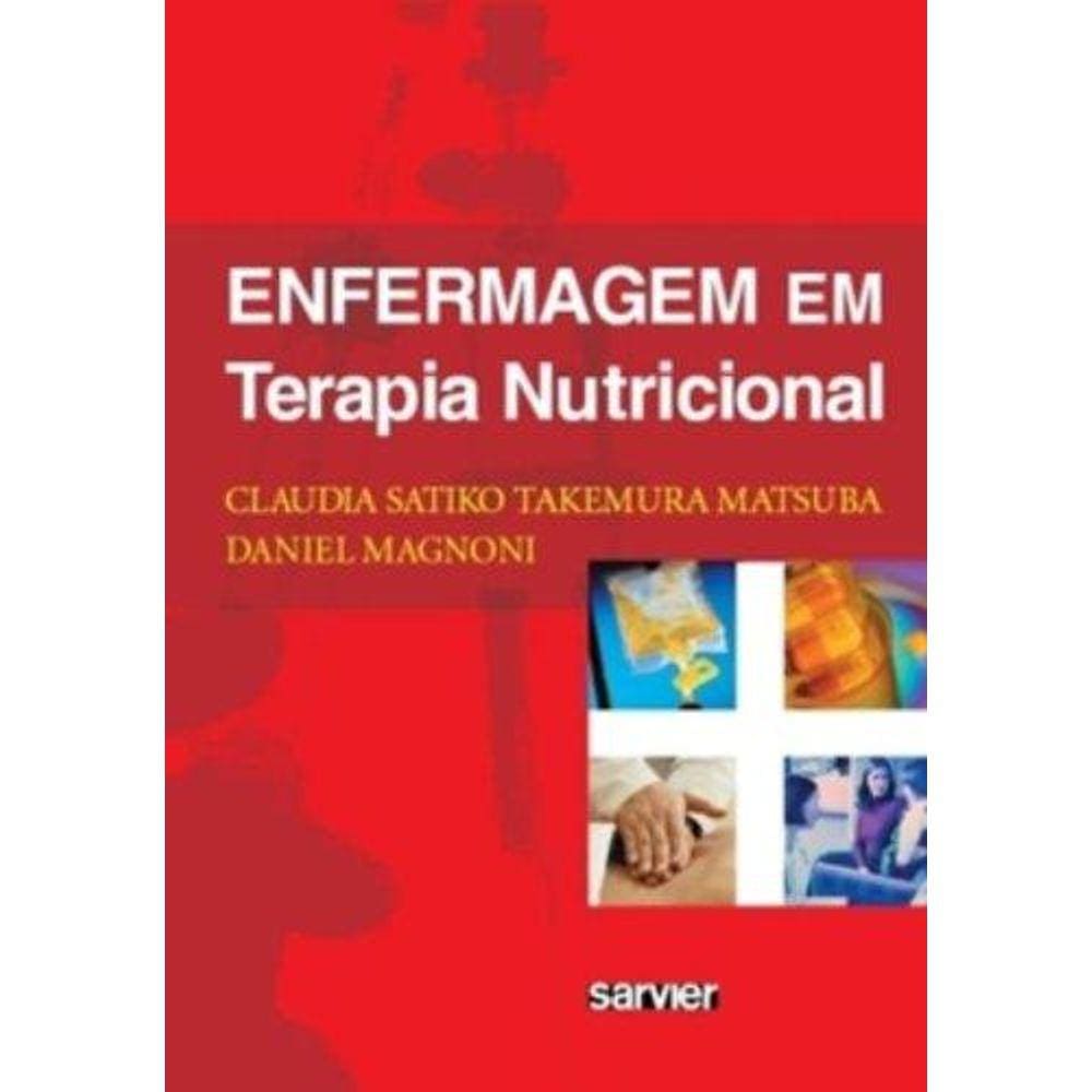Enfermagem Em Terapia Nutricional
